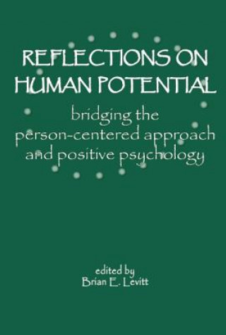 Kniha Reflections on Human Potential Brian E. Levitt