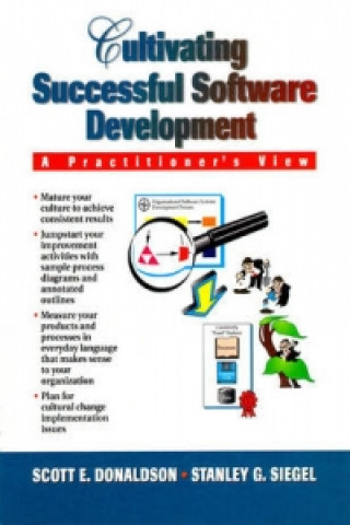 Könyv Cultivating Successful Software Development Stanley G. Siegel