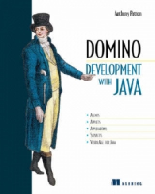 Knjiga Domino Development with Java Anthony Patton