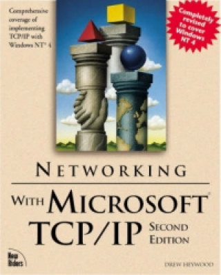 Książka Networking with Microsoft TCP/IP, Second Edition Drew Heywood