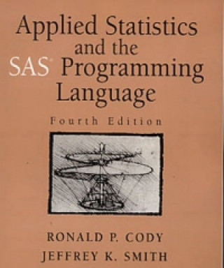 Książka Applied Statistics and the SAS Programming Language Jeffrey K. Smith