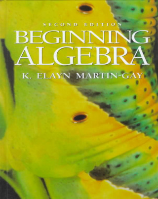 Kniha Beginning Algebra Martin-Gay