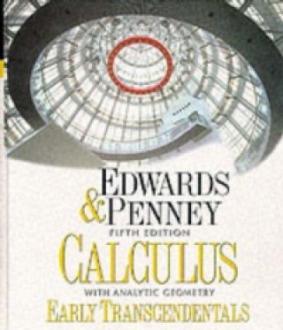 Kniha Calculus with Analytic Geometry-Early Transcendentals Version David E. Penney