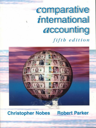 Książka Comparative International Accounting Robert B. Parker