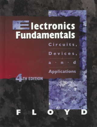 Kniha Electronics Fundamentals Thomas L. Floyd