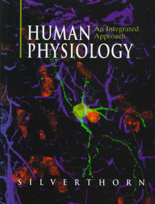 Kniha Human Physiology Dee Unglaub Silverthorn