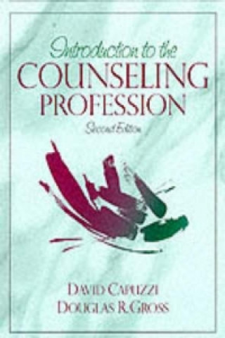 Kniha Introduction to the Counseling Profession Douglas R. Gross