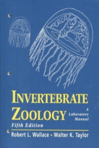 Kniha Invertebrate Zoology Walter K. Taylor