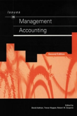 Kniha Issues in Management Accounting Bob (University of Manchester) Scapens