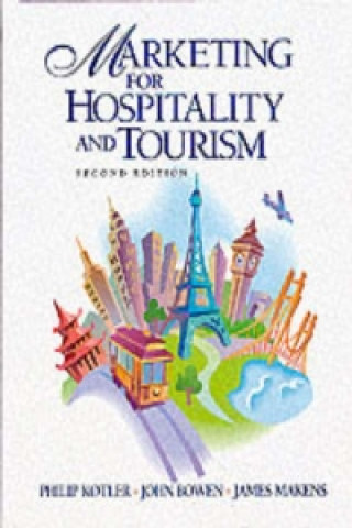 Книга Marketing for Hospitality and Tourism James C. Makens