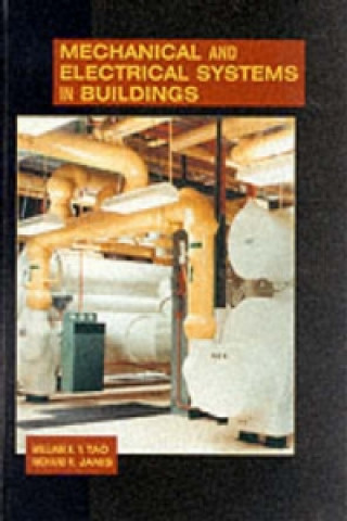 Buch Mechanical and Electrical Systems in Buildings Richard R. Janis