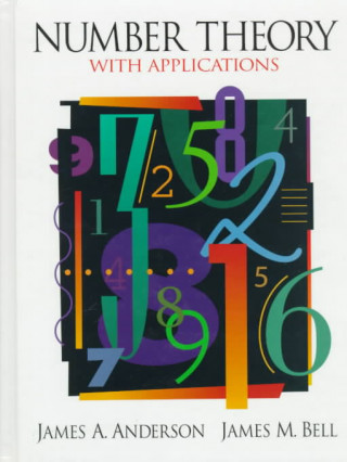 Книга Number Theory with Applications James A. Anderson