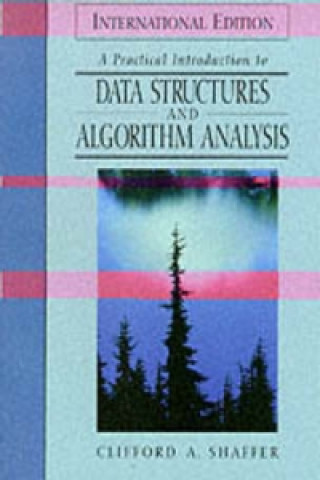 Knjiga Practical Introduction to Data Structures and Algorithm Analysis Clifford A. Shaffer