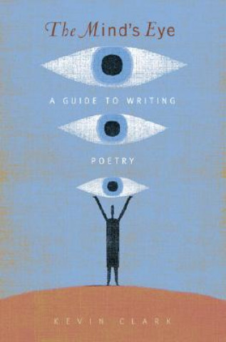 Knjiga Mind's Eye Kevin Clark