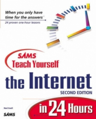 Книга Sams Teach Yourself The Internet in 24 Hours, Second Edition Ned Snell