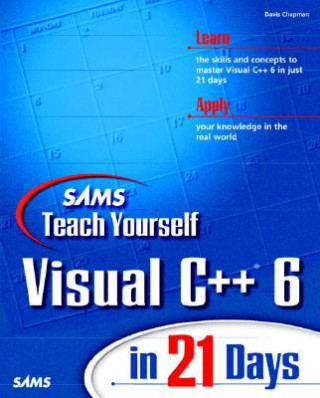Carte Sams Teach Yourself Visual C++ 6 in 21 Days Davis Chapman
