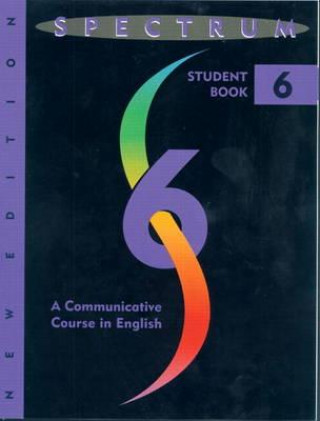 Audio Spectrum 6: A Communicative Course in English, Level 6 Audio Program (5) Donald R. H. Byrd