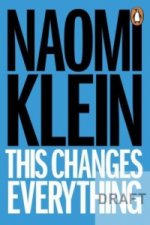 Könyv This Changes Everything Naomi Kleinová