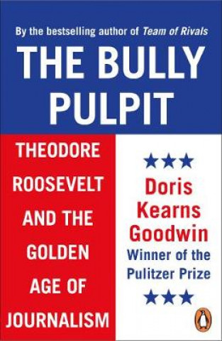 Könyv Bully Pulpit GOODWIN   DORIS KEA