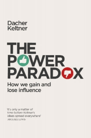 Könyv Power Paradox Dacher Keltner