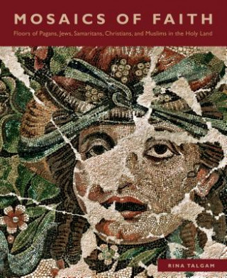 Könyv Mosaics of Faith RINA TALGAM