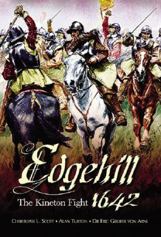 Książka EDGEHILL THE BATTLE REINTERPRETED CHRISTOPHER L SCOTT