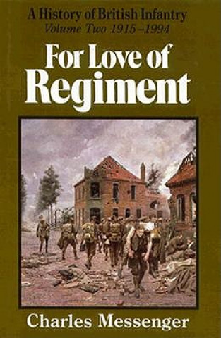 Carte For Love of Regiment Charles Messenger