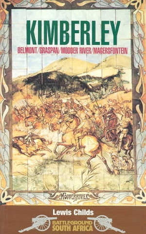 Książka Siege of Kimberley Lewis Childs