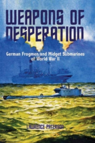 Buch Weapons of Desperation Lawrence Paterson