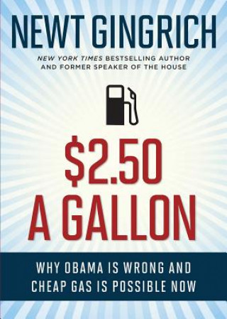 Könyv $2.50 a Gallon Newt Gingrich
