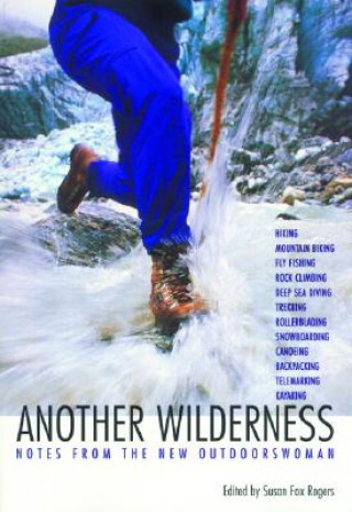 Knjiga Another Wilderness Susan Fox Rogers