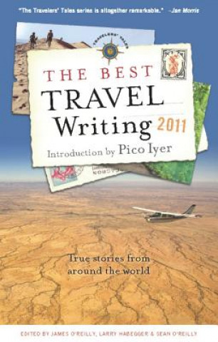 Libro Best Travel Writing 2011 Sean O'Reilly