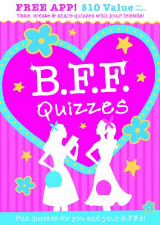 Livre B.F.F. Quizzes Emily Lluch