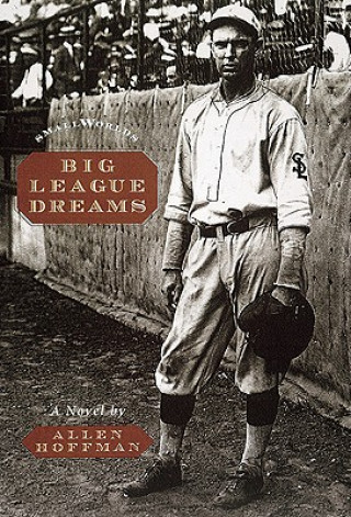 Book Big League Dreams Allen Hoffman