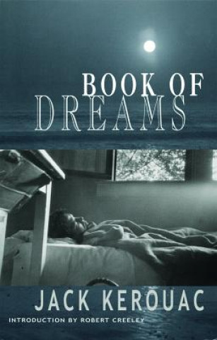 Kniha Book of Dreams Jack Kerouac
