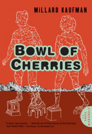 Kniha Bowl of Cherries Millard Kaufman