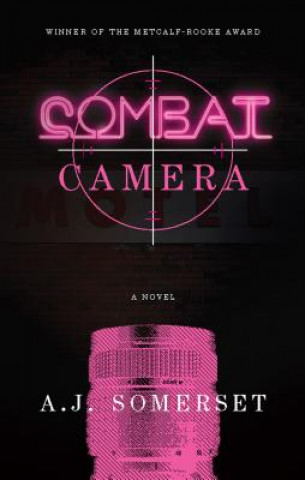 Knjiga Combat Camera Andrew John Somerset