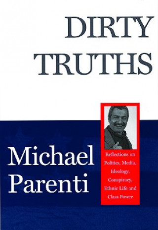 Książka Dirty Truths Michael Parenti