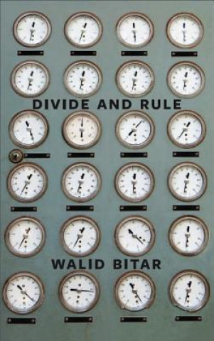 Książka Divide and Rule Walid Bitar