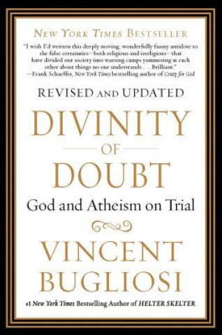 Knjiga Divinity of Doubt Vincent Bugliosi