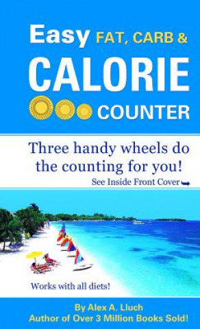 Könyv Easy Fat, Carb & Calorie Counter Alex A Lluch