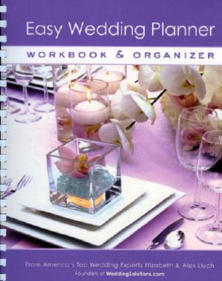 Book Easy Wedding Planner Workbook & Organizer Alex Lluch