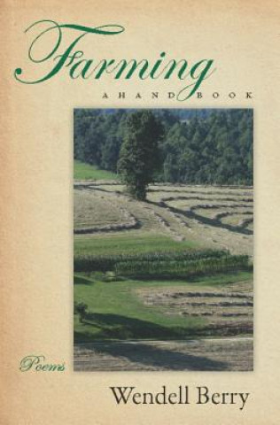 Książka Farming Wendell Berry