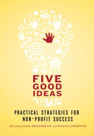 Kniha Five Good Ideas Alan Broadbent