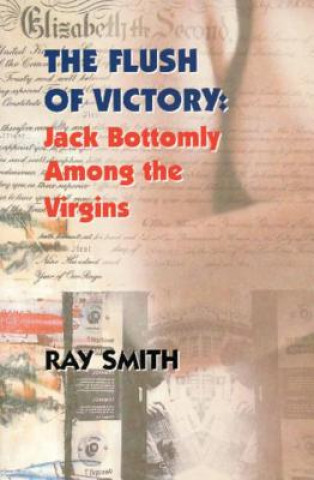 Книга Flush of Victory Ray Smith