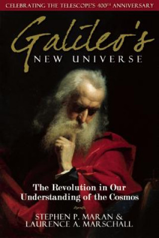 Книга Galileo's New Universe Laurence A. Marschall