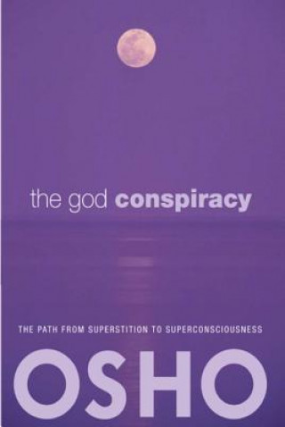 Книга God Conspiracy Osho