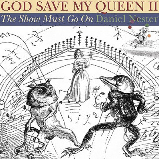 Könyv God Save My Queen II Daniel Nester