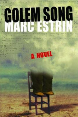 Könyv Golem Song Marc Estrin