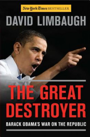 Carte Great Destroyer David Limbaugh